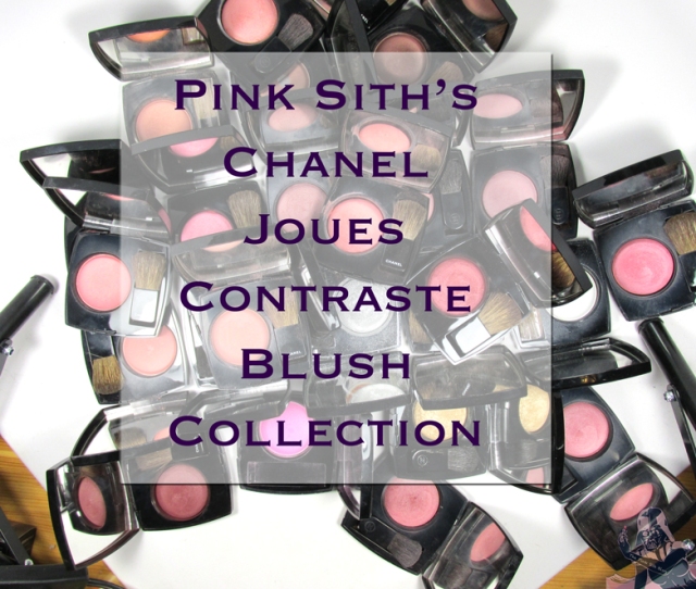 The Pink Sith's Chanel Joues Contraste Collection